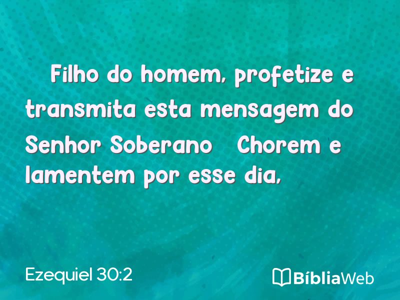 Ezequiel 30:2 em imagem para compartilhar