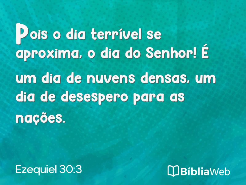Ezequiel 30:3 em imagem para compartilhar