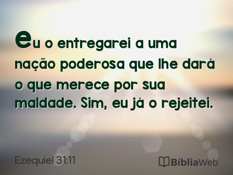 Ezequiel 31:11 em imagem para compartilhar