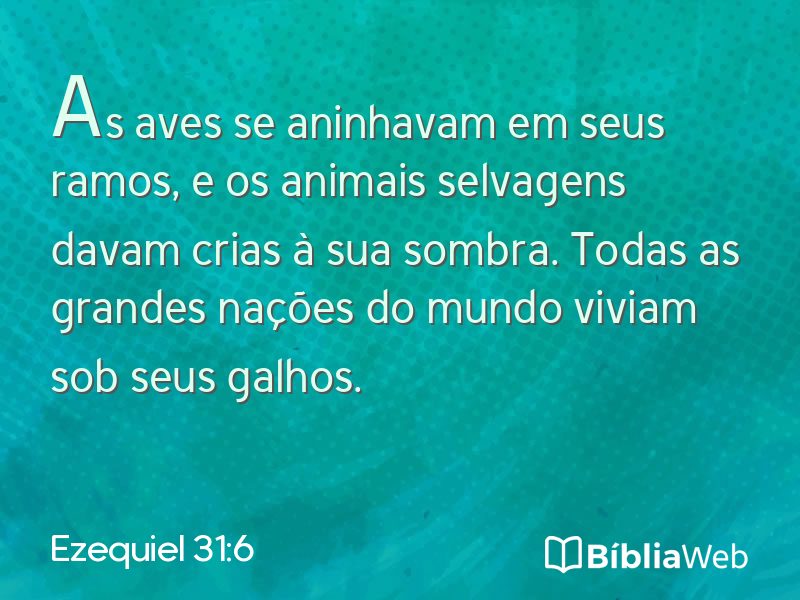 Ezequiel 31:6 em imagem para compartilhar