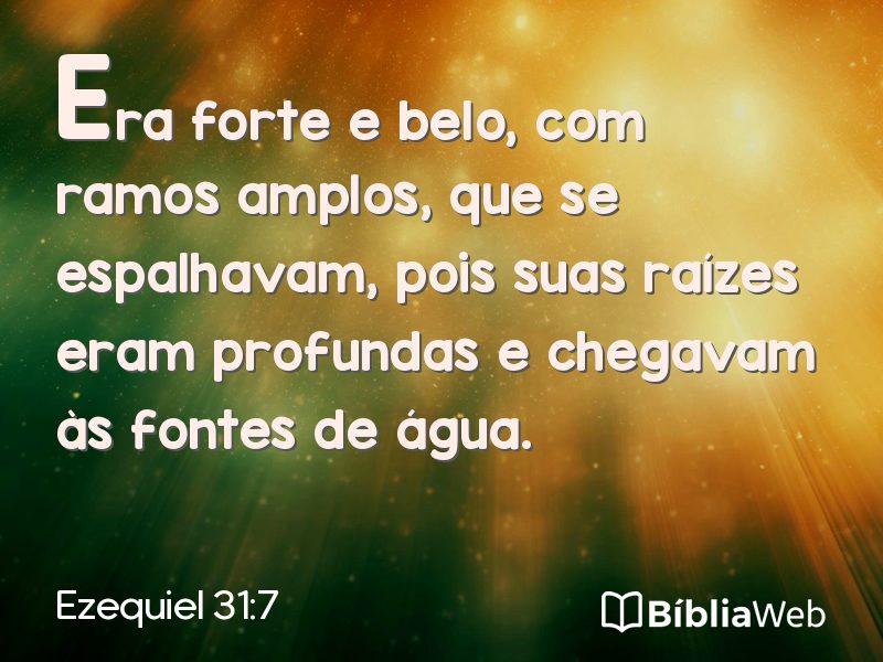 Ezequiel 31:7 em imagem para compartilhar