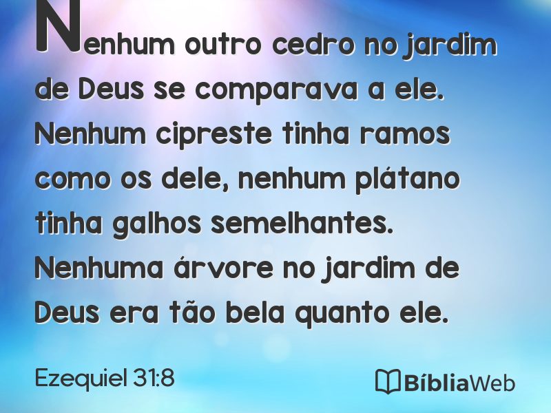Ezequiel 31:8 em imagem para compartilhar