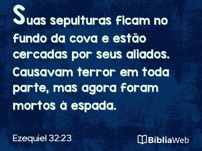 Ezequiel 32:23 em imagem para compartilhar