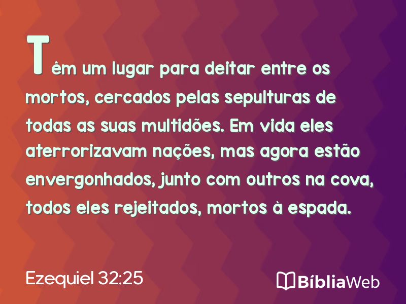 Ezequiel 32:25 em imagem para compartilhar