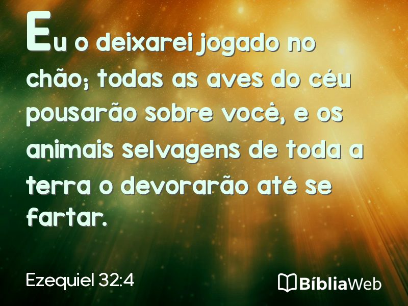 Ezequiel 32:4 em imagem para compartilhar