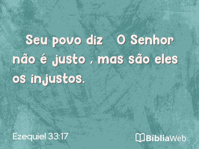 Ezequiel 33:17 em imagem para compartilhar