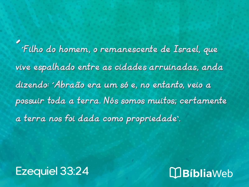 Ezequiel 33:24 em imagem para compartilhar