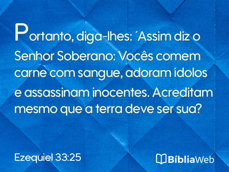 Ezequiel 33:25 em imagem para compartilhar