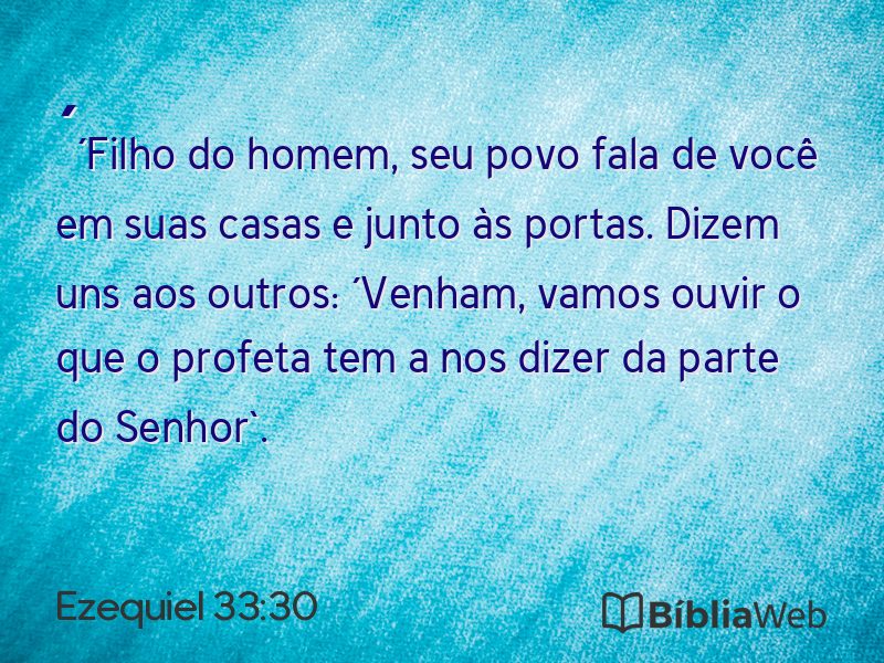 Ezequiel 33:30 em imagem para compartilhar