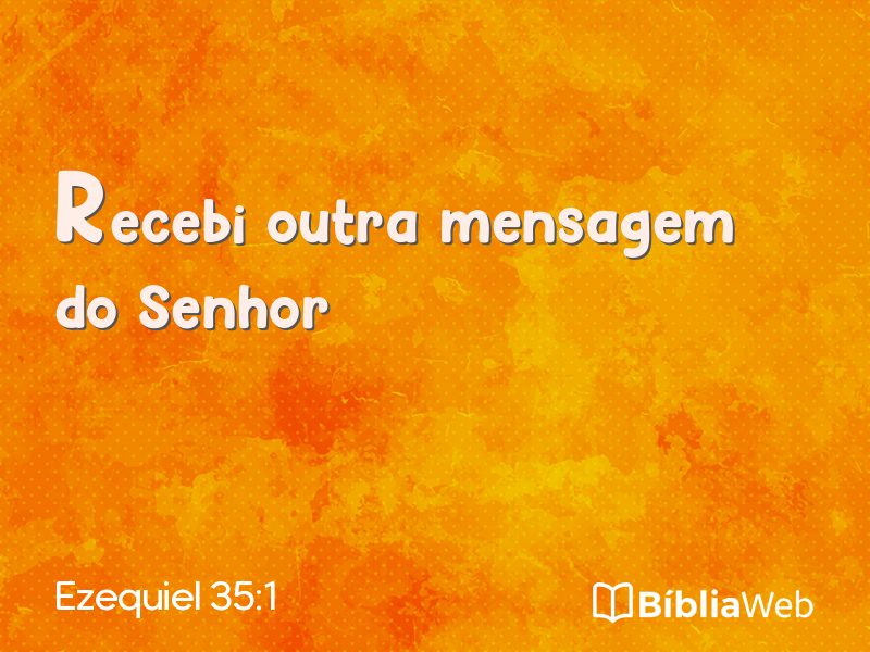 Ezequiel 35:1 em imagem para compartilhar