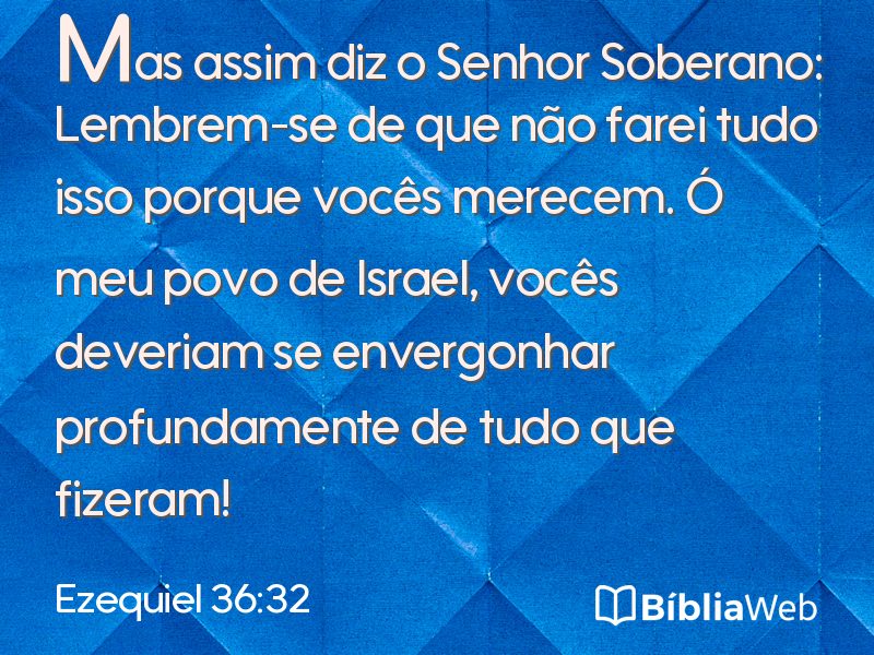 Ezequiel 36:32 em imagem para compartilhar