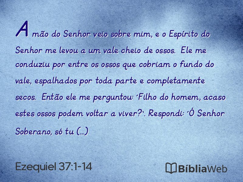 Ezequiel 37:1-14 em imagem para compartilhar