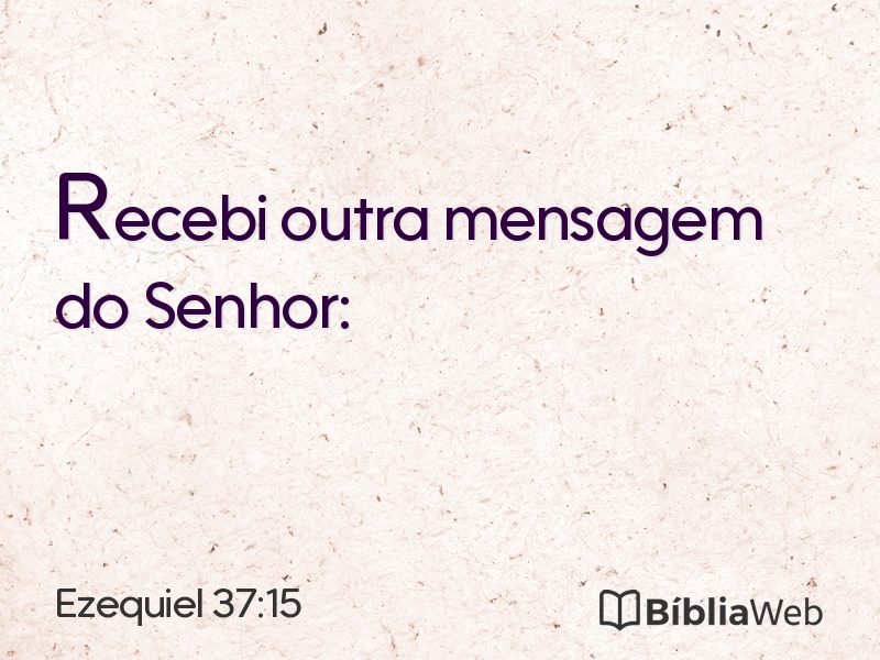 Ezequiel 37:15 em imagem para compartilhar