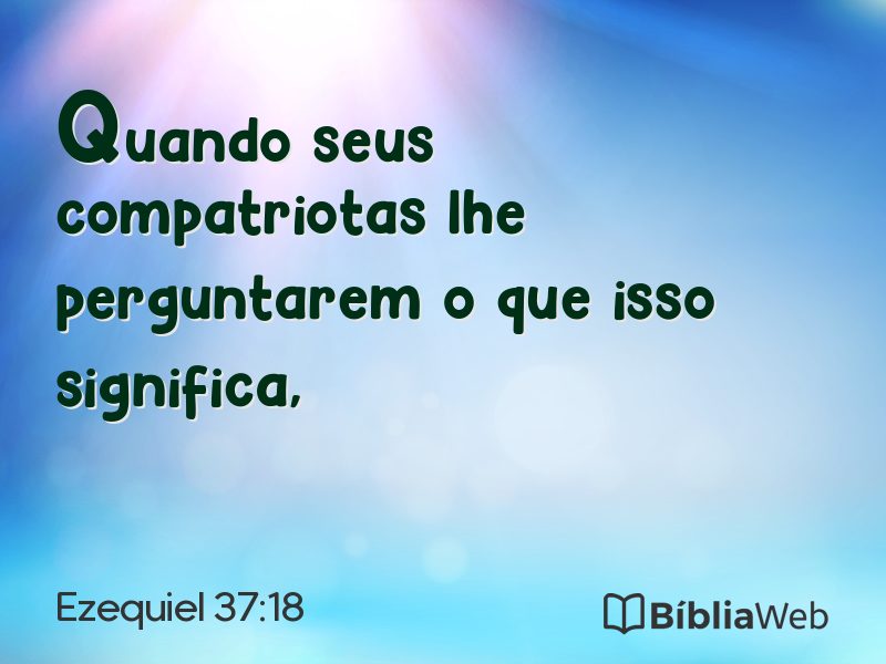 Ezequiel 37:18 em imagem para compartilhar
