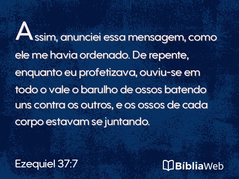 Ezequiel 37:7 em imagem para compartilhar