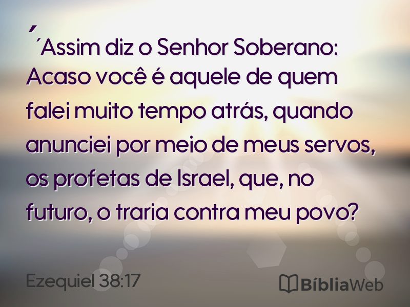 Ezequiel 38:17 em imagem para compartilhar