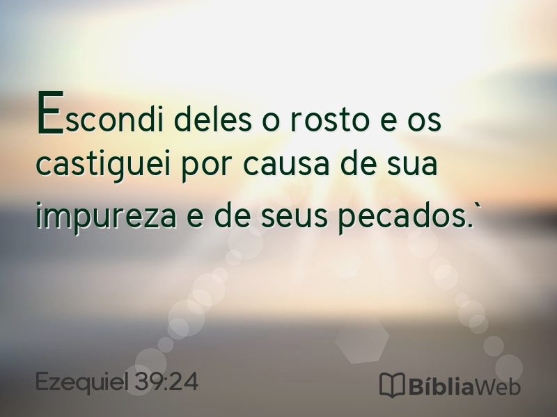 Ezequiel 39:24 em imagem para compartilhar