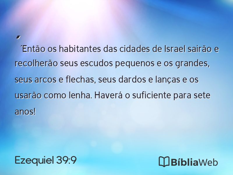 Ezequiel 39:9 em imagem para compartilhar