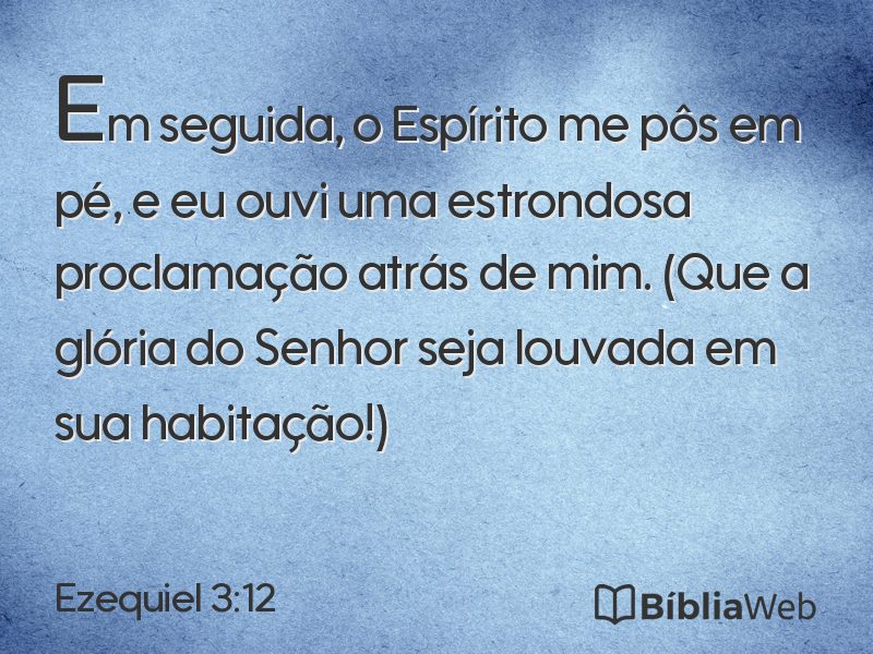 Ezequiel 3:12 em imagem para compartilhar