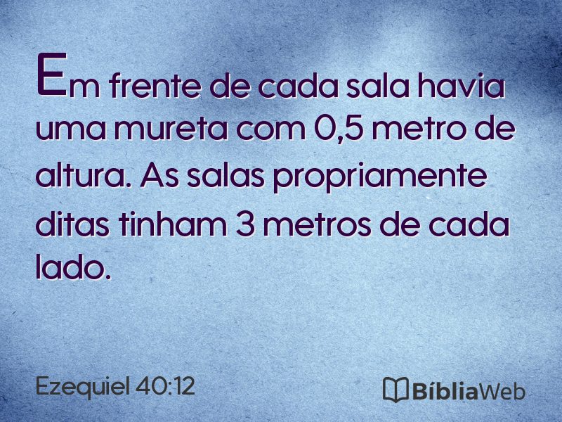 Ezequiel 40:12 em imagem para compartilhar