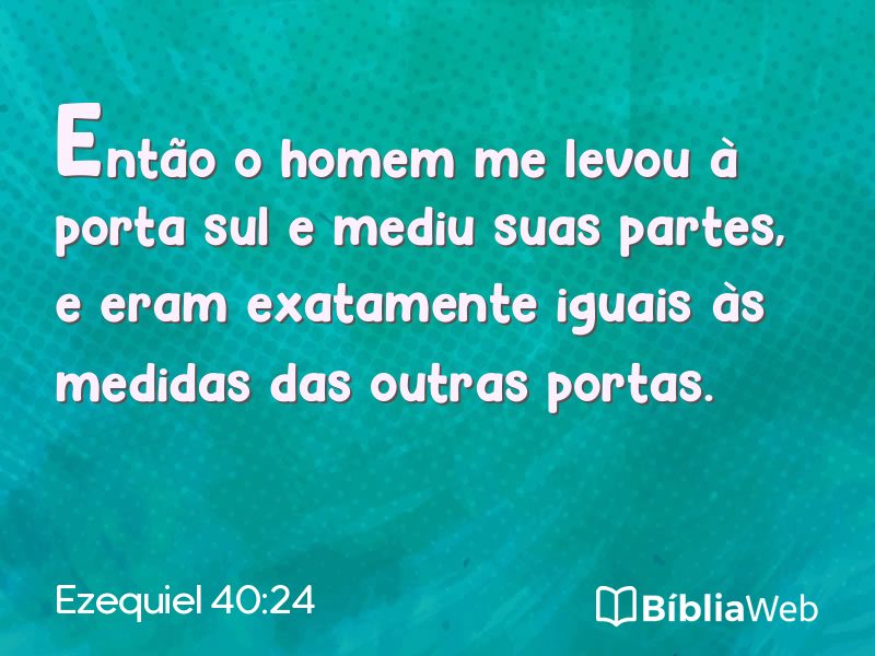 Ezequiel 40:24 em imagem para compartilhar