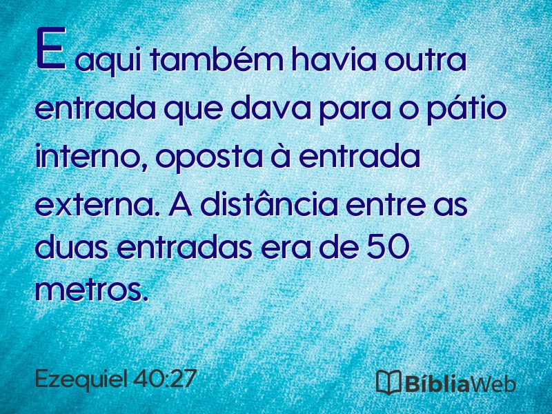 Ezequiel 40:27 em imagem para compartilhar