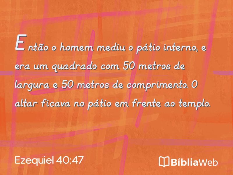 Ezequiel 40:47 em imagem para compartilhar