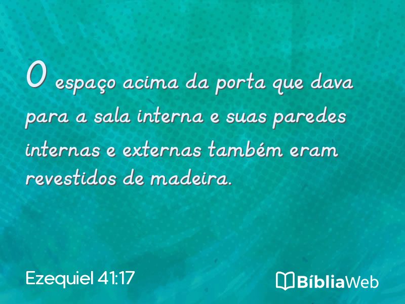 Ezequiel 41:17 em imagem para compartilhar