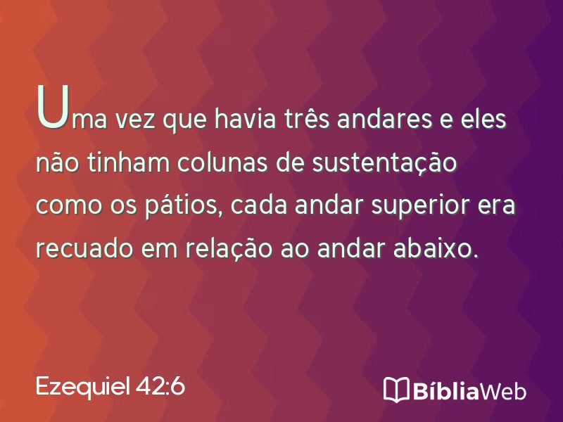 Ezequiel 42:6 em imagem para compartilhar