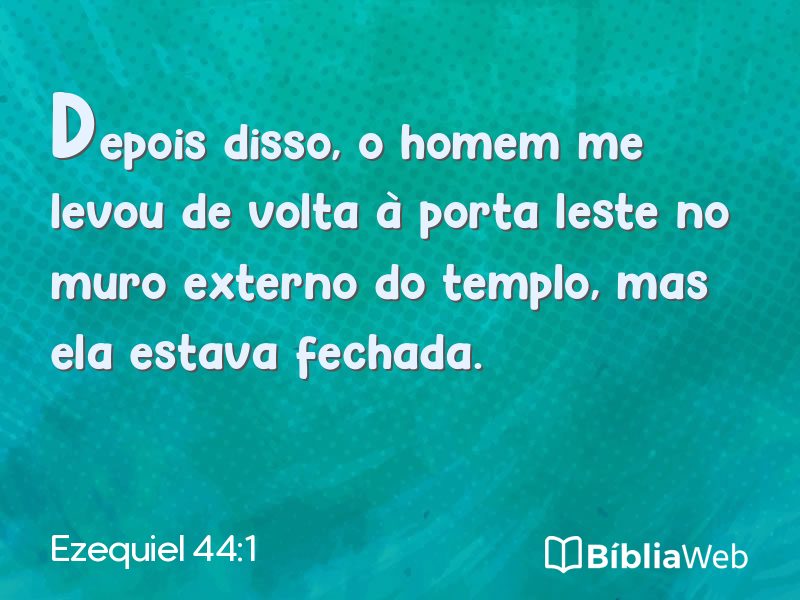 Ezequiel 44:1 em imagem para compartilhar