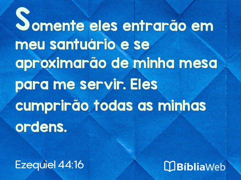 Ezequiel 44:16 em imagem para compartilhar
