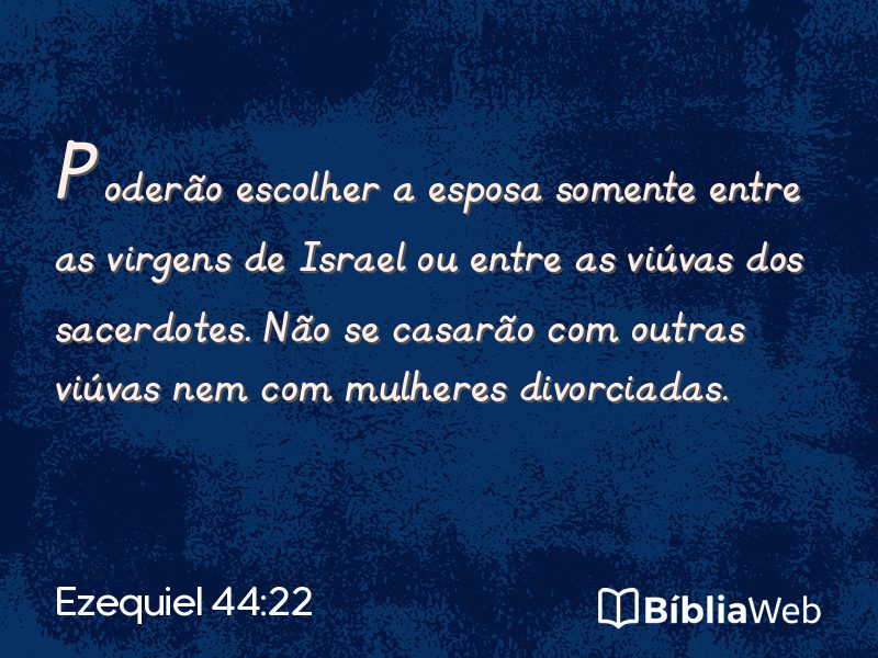 Ezequiel 44:22 em imagem para compartilhar