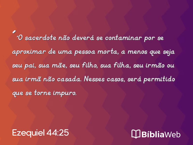 Ezequiel 44:25 em imagem para compartilhar