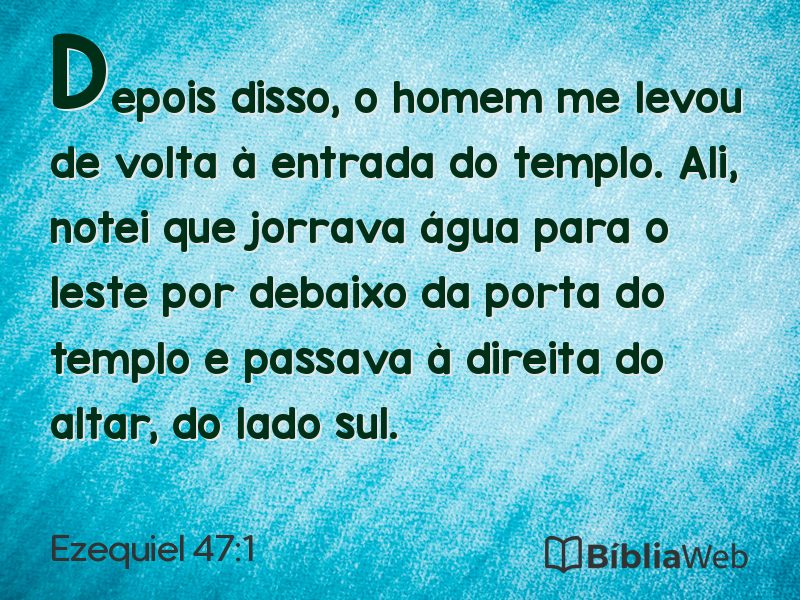Ezequiel 47:1 em imagem para compartilhar