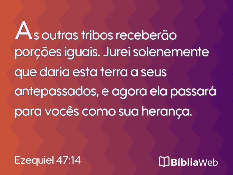 Ezequiel 47:14 em imagem para compartilhar