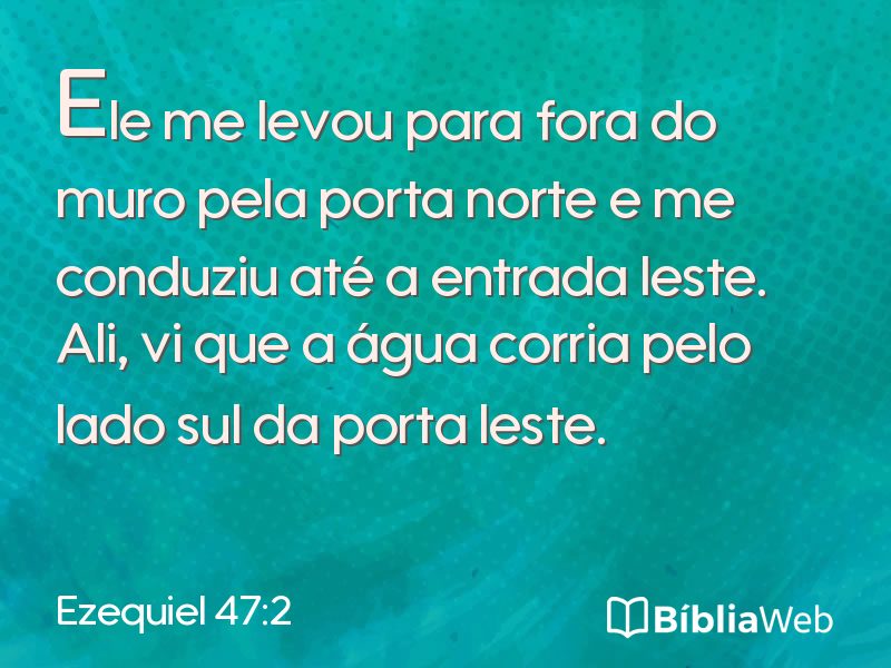 Ezequiel 47:2 em imagem para compartilhar