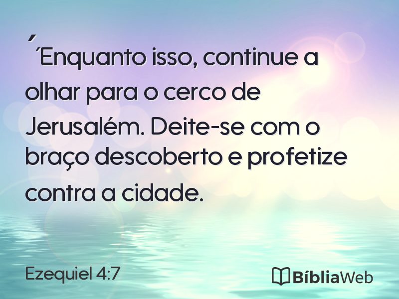 Ezequiel 4:7 em imagem para compartilhar
