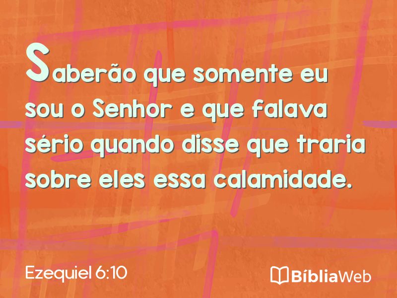 Ezequiel 6:10 em imagem para compartilhar