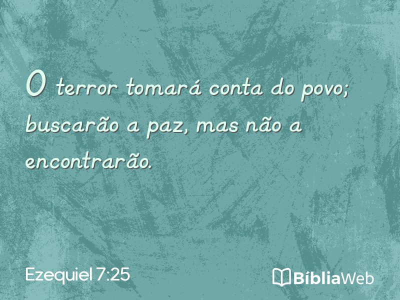 Ezequiel 7:25 em imagem para compartilhar