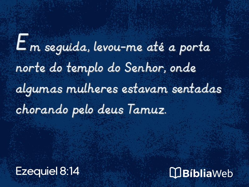 Ezequiel 8:14 em imagem para compartilhar