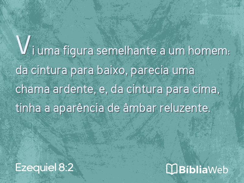 Ezequiel 8:2 em imagem para compartilhar