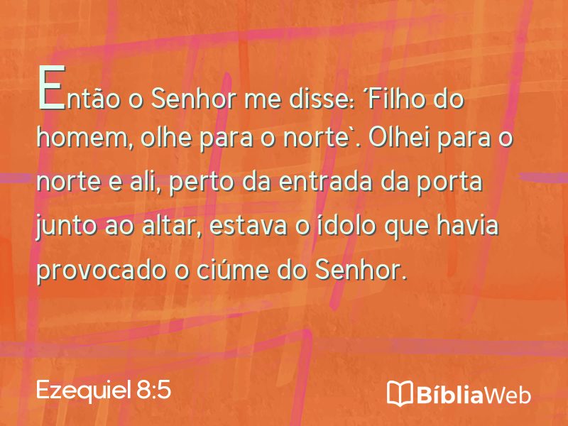 Ezequiel 8:5 em imagem para compartilhar