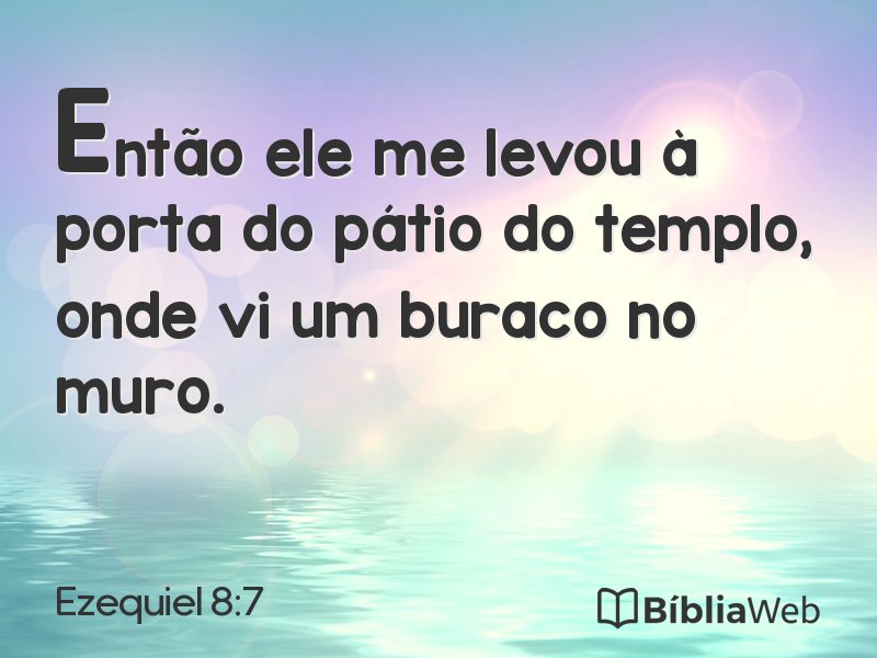 Ezequiel 8:7 em imagem para compartilhar