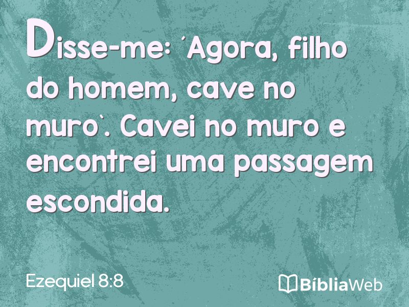 Ezequiel 8:8 em imagem para compartilhar