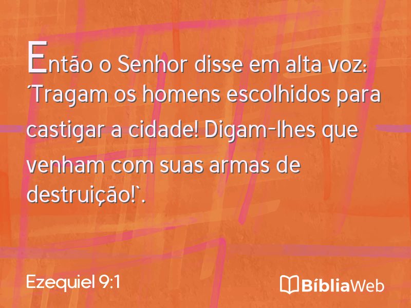 Ezequiel 9:1 em imagem para compartilhar