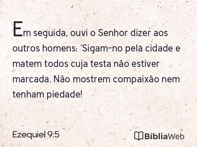 Ezequiel 9:5 em imagem para compartilhar