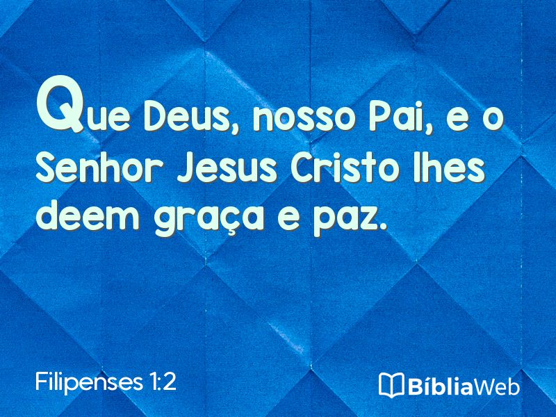 Filipenses 1:2 em imagem para compartilhar