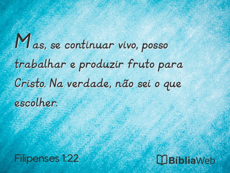 Filipenses 1:22 em imagem para compartilhar