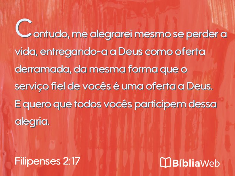 Filipenses 2:17 em imagem para compartilhar