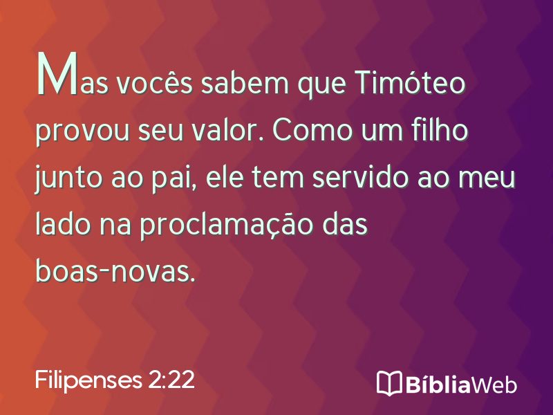 Filipenses 2:22 em imagem para compartilhar